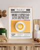 grafiki i ilustracje PLAKAT kawa, zabawny prezent dla kawosza, more espresso less depresso 1
