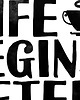 plakaty PLAKAT life begins after coffee....A3 3