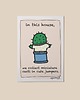 plakaty Plakat - In this house, we collect miniature cacti in cute jumpers. 2