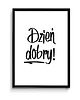 plakaty Dzień dobry/ miłego dnia - trzy plakaty 1