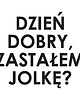 tatuaże zmywalne, tymczasowe ZASTAŁEM JOLKĘ? (2 sztuki)Tatuaż zmywalny 2