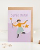 kartki okolicznościowe - wydruki Kartka dla Mamy - Super Mama 1