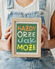grafiki i ilustracje Plakat każdy orze jak może 4