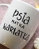 kubki Kubek Psia Matka Wariatka 2