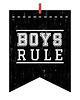 obrazy i plakaty do pokoju dziecięcego PLAKAT - BOYS RULE |BLACK |A3 2