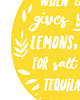 plakaty Plakat- When life  gives you lemons(...) A3 2
