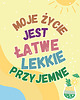 plakaty Plakat Życie jest łatwe 5