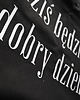 torby na zakupy Bawełniana torba z afirmacją w kolorze czarnym DZIŚ BĘDZIE DOBRY DZIEŃ 1