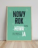 plakaty Plakat Nowy rok po prostu ja 2