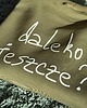 bluzy dla chłopców Bluza dziecięca DALEKO JESZCZE? - zielona 3