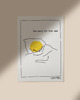 plakaty Plakat - Too early for that shit 2