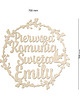 komunia - pozostałe Drewniane koło obręcz z IMIENIEM 70cm Dekoracje Ozdoby na sale komunijną 2