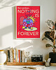 plakaty Plakat Nothing is forever 2