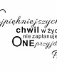 inne naklejka cytat NAJPIĘKNIEJSZYCH chwil w życiu... 1