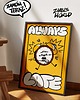 plakaty Plakat Always Late 1