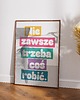 plakaty Plakat typograficzny dla pracoholika NIE ZAWSZE TRZEBA COŚ ROBIĆ 2