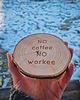 podkładki do kuchni Drewniana podkładka no coffee no workee 7