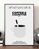 plakaty Plakat Coffee and Cigarettes 2