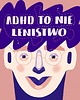 plakaty Plakat ADHD 1