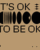 plakaty It's ok / Oryginalna grafika / poster print / plakat 1