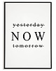 plakaty Plakat, grafika - Yesterday now tomorrow 3