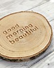 podkładki do kuchni Drewniana podkładka good morning beautiful 1