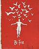 plakaty Plakat - Be free 2