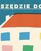plakaty Plakat Wszędzie dobrze ale w domu najlepiej 2