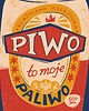 plakaty Plakat "Piwo-to moje paliwo" 1