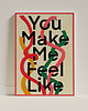 plakaty Plakat You make me feel 2