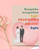 kartki okolicznościowe - wydruki Kartka dla nowożeńców, wszystko wszystkim byle miłość była 3
