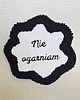 podkładki do kuchni Podkładka/podstawka pod kubek "Nie ogarniam" 1