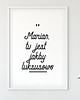 plakaty "Marian, tu jest jakby luksusowo" Plakat 1
