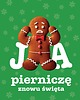 plakaty Plakat Ja pierniczę 1