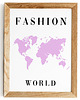 plakaty Plakat motywacyjny z napisem FASHION WORLD mapa 1