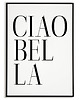 plakaty Plakat, grafika Ciao Bella - napis 2
