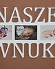 ramki na zdjęcia Multirama ramka na zdjęcia z napisem Nasze Wnuki 3 zdjęcia dzień Babci 2
