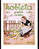 grafiki i ilustracje Okładka czasopisma Kobieta w domu i w świecie, aut. Hanna Kędzierska 1935 2