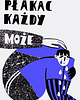 plakaty Plakat Płakać każdy może 1