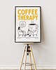 plakaty Plakat kawowy "Coffee Therapy" - Druk Pigmentowy 4