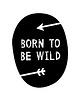 obrazy i plakaty do pokoju dziecięcego PLAKAT - BORN TO BE WILD - A3 2