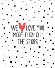 obrazy i plakaty do pokoju dziecięcego PLAKAT - WE LOVE YOU MORE THAN ALL STARS - A3 2