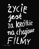plakaty FILMY Filmowy cytat Czarno biały plakat typograficzny motywacyjny prezent 2