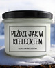 świece zapachowe Świeca sojowa PIŹDZI JAK W KIELECKIEM 235 ml Mikuno 3