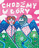 plakaty Plakat Chodźmy w góry 2