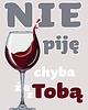 plakaty Plakat Nie piję 1
