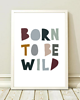 obrazy i plakaty do pokoju dziecięcego PLAKAT DLA DZIECKA born to be wild 4