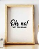 plakaty Plakat motywacyjny z napisem OH NO! 3