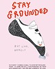 plakaty STAY GROUNDED plakat wspinaczka/bouldering 2