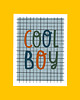 obrazy i plakaty do pokoju dziecięcego Plakat Cool boy 1